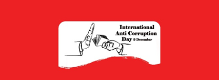 International Anti-Corruption Day 2024: December 9, 2024