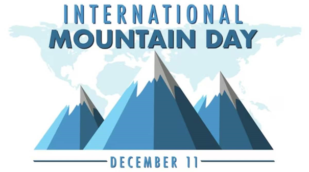 International Mountain Day 2024, Celebrating the Importance of Mountains on December 11